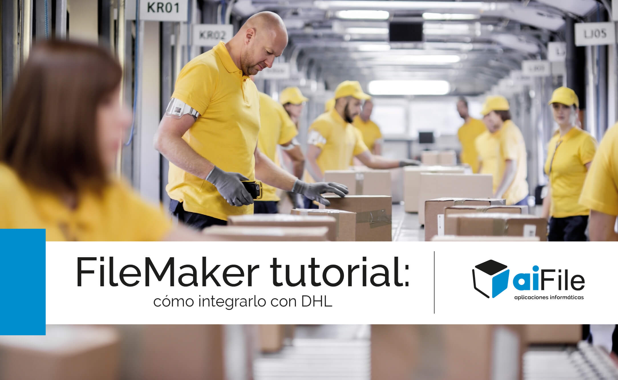 FileMaker Tutorial: Cómo Integrarlo Con DHL